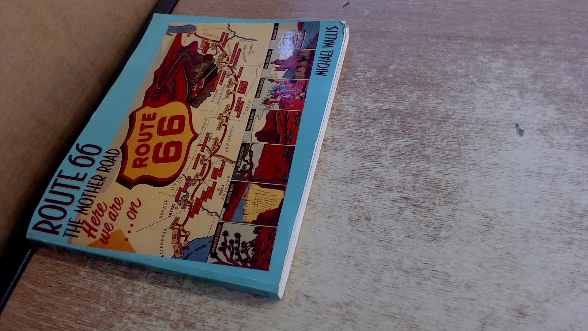 洋書 ROUTE66 THE MATHER ROAD MICHAEL WALLIS Route 66: The Mother Road: Wallis, Michael: 9780312082857
